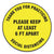 Accuform® Slip-Gard Floor Signs, 12" Circle,"Thank You For Practicing Social Distancing Please Keep At Least 6 Ft Apart", Yellow, 25/PK (GN1MFS426ESP)