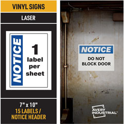 Avery NOTICE Header Self-Adhesive Outdoor Sign -  inNOTICE in7 in Width x 10 in Length - Permanent Adhesive - Rectangle - Laser - White - Vinyl - 1 / Sheet - 15 Total Sheets - 15 Total Label(s) - 15 Label