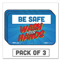Tabbies BeSafe Messaging Education Wall Signs, 9 x 6,  inBe Safe, Wash Your Hands in, 3/Pack