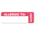 Tabbies® Medical Labels, ALLERGIC TO, 1 x 3, White, 500/Roll (TAB40562)