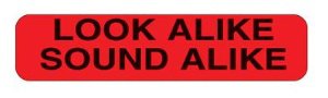 Indeed Pre-Printed Label Caution Label Red Paper Look Alike Sound Alike Black Alert Label 3/8 X 1-5/8 Inch (810704_PK)