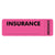 Tabbies® Insurance Labels, 3&quot;x1&quot;, Pink (TAB06420)