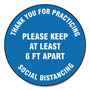 Accuform® Slip-Gard Floor Signs, 17" Circle, "Thank You For Practicing Social Distancing Please Keep At Least 6 Ft Apart", Blue, 25/PK