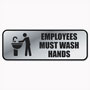 Consolidated Stamp Brushed Metal Office Sign, Employees Must Wash Hands, 9 x 3, Silver