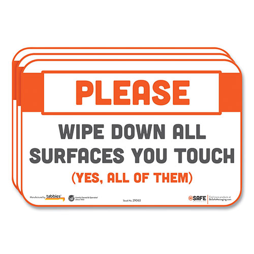 Tabbies BeSafe Messaging Repositionable Wall/Door Signs, 9 x 6, Please Wipe Down All Surfaces You Touch, White, 3/Carton
